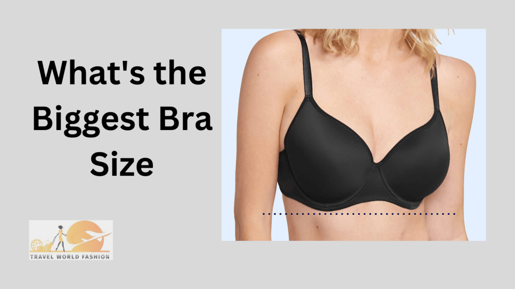 what-s-the-biggest-bra-size