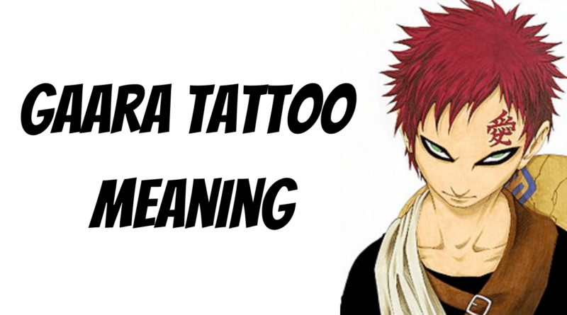 Gaara Tattoo Meaning
