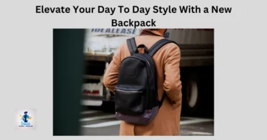 Style With a New Backpack